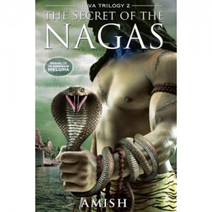 Amish Tripathi - The Secret of the Nagas - Shiva Trilogy - II from Westland Books